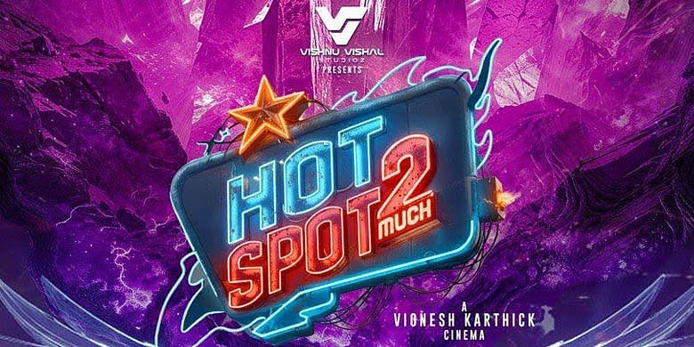 ஹாட்ஸ்பாட் 2 விமர்சனம் | Hotspot 2 Review